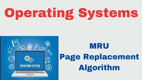 MRU Page Replacement Algorithm | Most Recently Used #operatingsystem #pagereplacement #gate