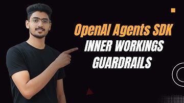 07 OpenAI Agents SDK | Guardrails