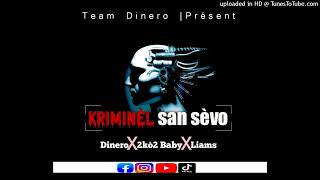 Kriminel San Sevodinero X 2Ko2 X Laims Officiel Audio