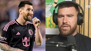 Travis Kelce shields Patrick Mahomes' new friend Lionel Messi from harsh criticism New Heights Show