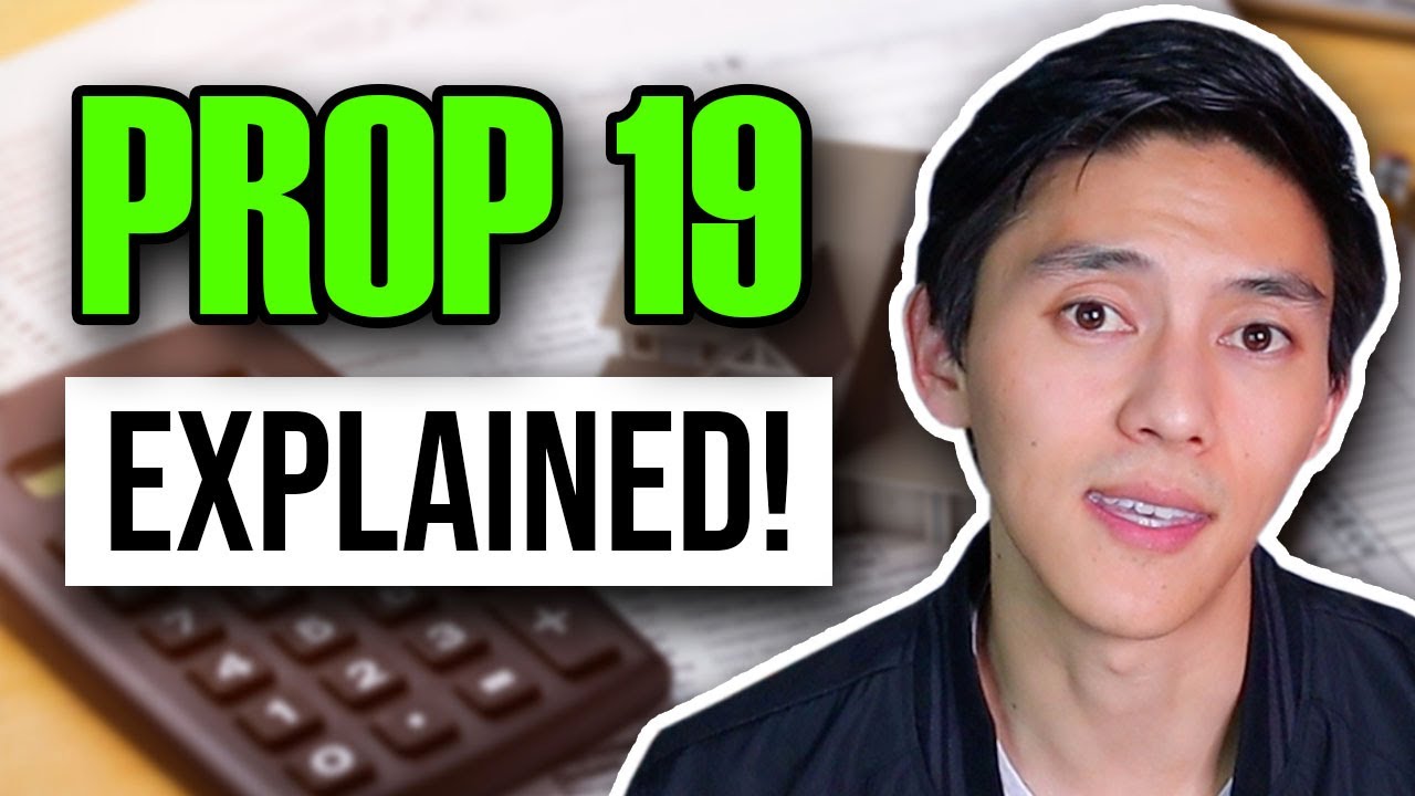 The BEST Prop 19 Explanation Video (2021)