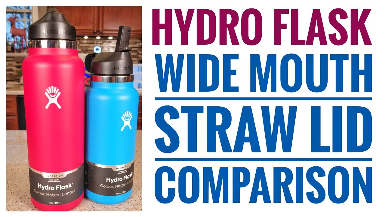 Hyrdro Flask Wide Mouth Straw Lid Water Bottle Comparison 40oz vs 32 oz