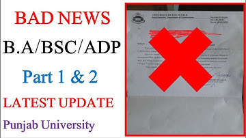 Bad News | B.A/BSC/ADP Part 1 & 2 | Must Watch Video | Latest Update By Post | PU #PU #2021 #exams