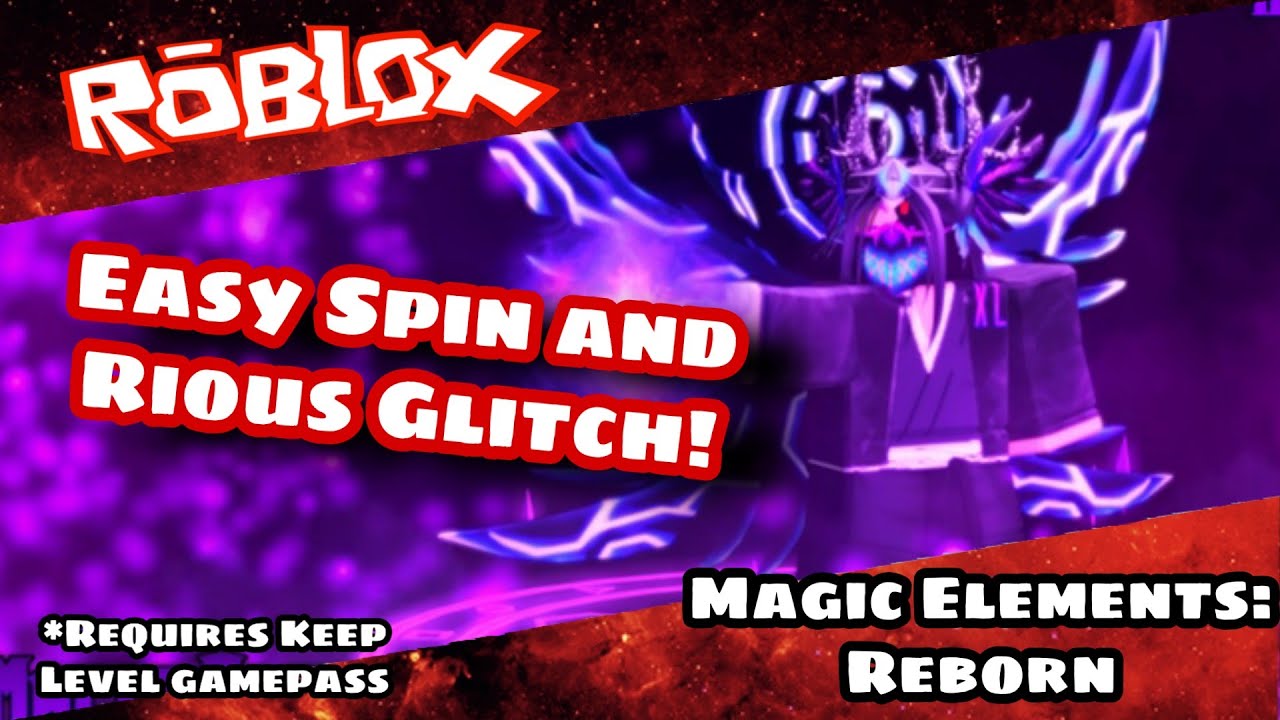 Easy Spin And Rious Method Roblox Magic Elements Reborn Youtube - best spin for magic games on roblox