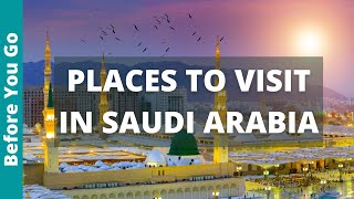 9 BEST Places To Visit In Saudi Arabia (& Top Things to Do) | Saudi Arabia Travel Guide