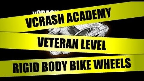 vCRASH Academy | Veteran Level Course | Making Rigid Body Bike Wheels