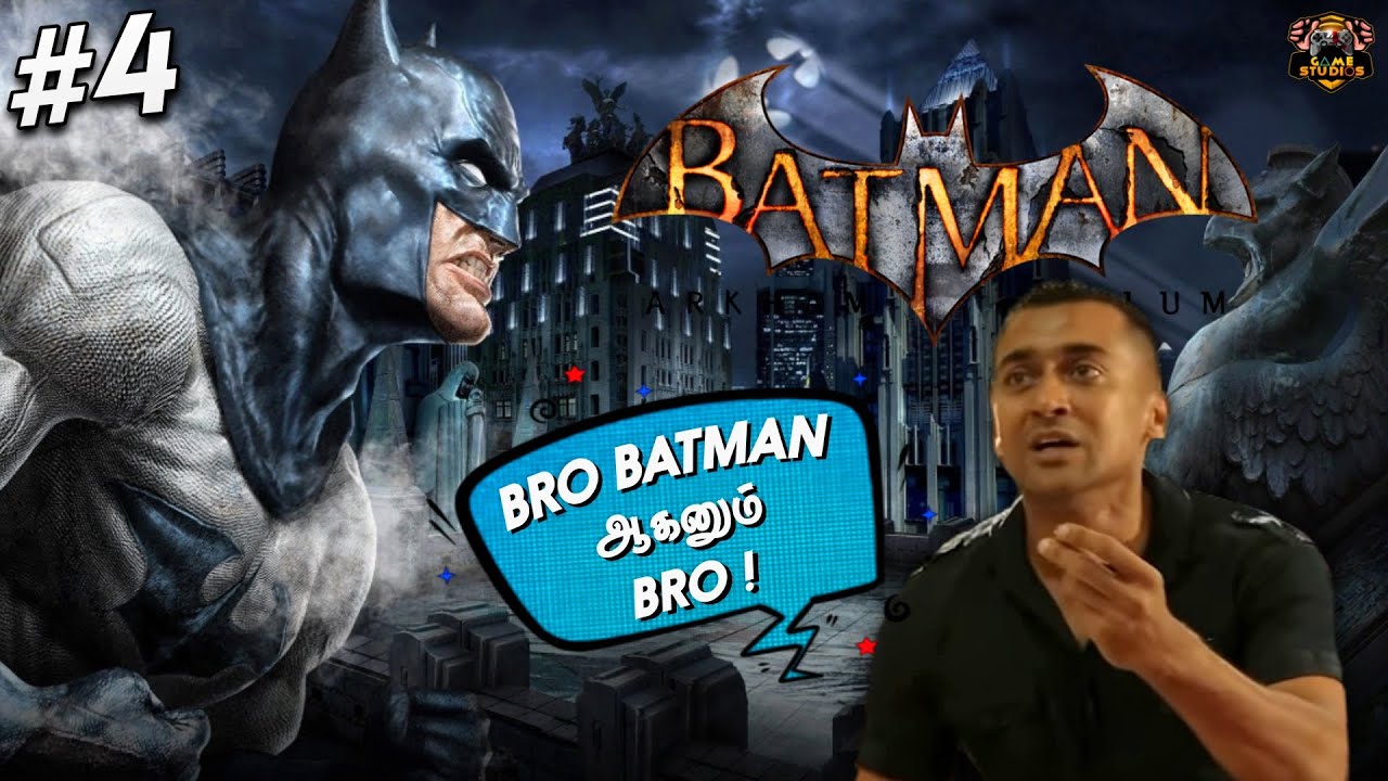 Batman Dress Vangi kodunga bro 😩 Batman Arkham Asylum Ending Tamil Live | Part 4 | Game Studios