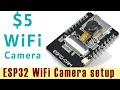 $5 WiFi Camera Setup | ESP32 Wifi Setup view on Mobile phone