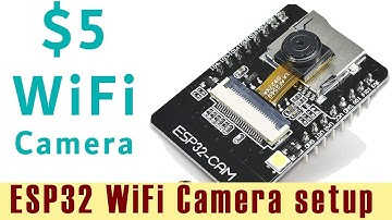 $5 WiFi Camera Setup | ESP32 Wifi Setup view on Mobile phone - RJT215