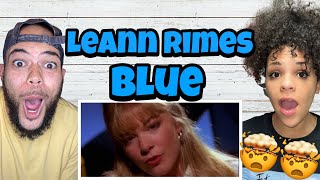 WHERE DID THAT COME FROM!.. | FIRST TIME HEARING LeAnn Rimes   Blue REACTION