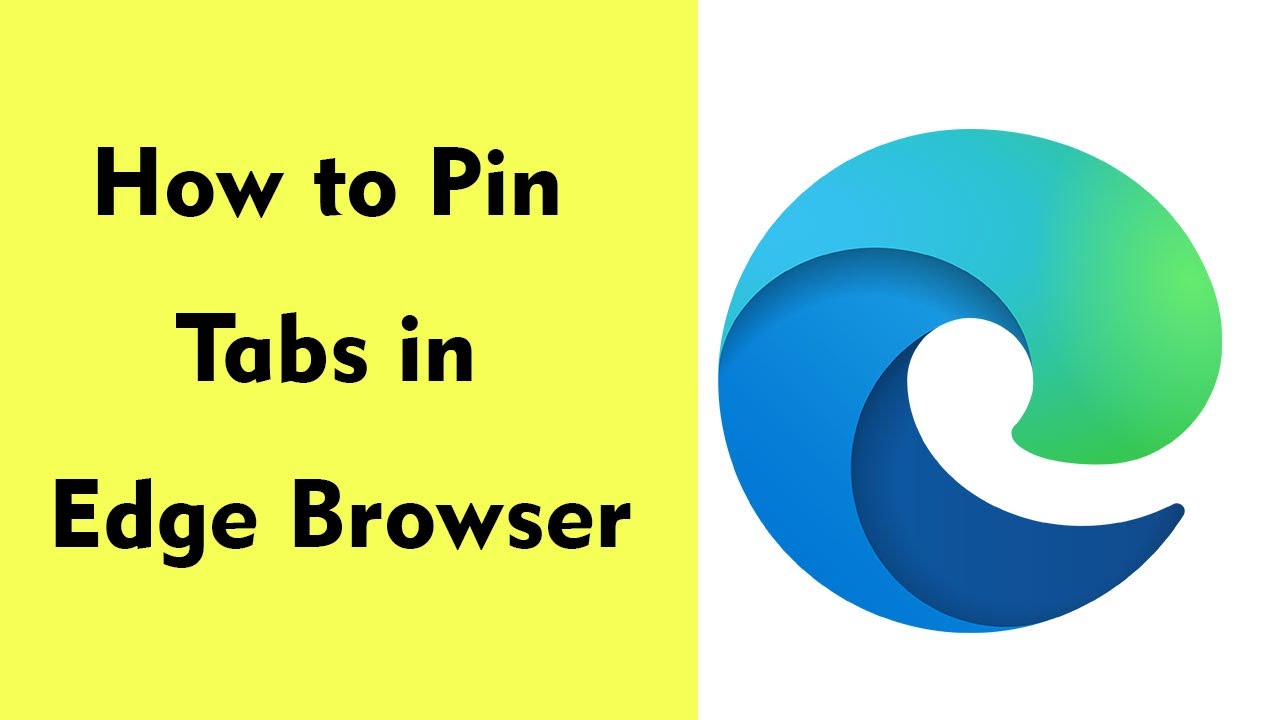 How Pin Tabs In Microsoft Edge Youtube