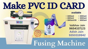Make PVC ID card With Fusing Machine | Complete Tutorial | myartme.com