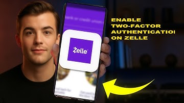 How To Enable Two Factor Authentication On Zelle (SECURITY GUIDE)