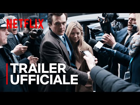 Anatomia di uno scandalo | Trailer ufficiale | Netflix Italia