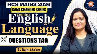 HCS Mains 2026 Game Changer Series | Question Tag Rules &amp; Tricks | Complete English Language Classes