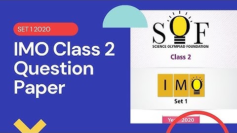 IMO class 2 2020 SET 1 Question Paper/international Olympiad/maths olympiad/class 2 Olympiad