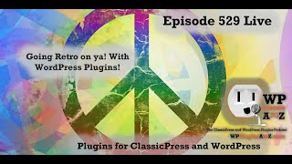 Going Retro on ya! With WordPress Plugins!