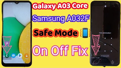 Samsung A03 Core safe Mode on off/Samsung A032F/DS Safe Mode fix \ Samsung Core A03 Safe mode on