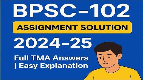 BPSC-102 Assignment Solution | IGNOU TMA 2024-25 | Constitutional Government & Democracy in India