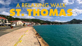 St. Thomas: A relaxing Walk