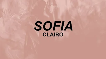 Clairo - Sofia (Lyrics) | you know I'll do anything you ask me to | TikTok
