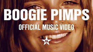 Boogie Pimps - Somebody To Love (Official Music Video)