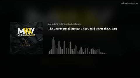 The Energy Breakthrough That Could Power the AI Era