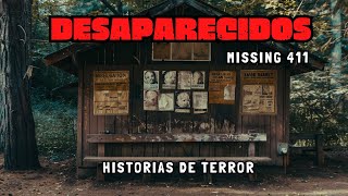 10 DESAPARICIONES SIN EXPLICACIÓN/ MISSING 411/ Relatos de Terror