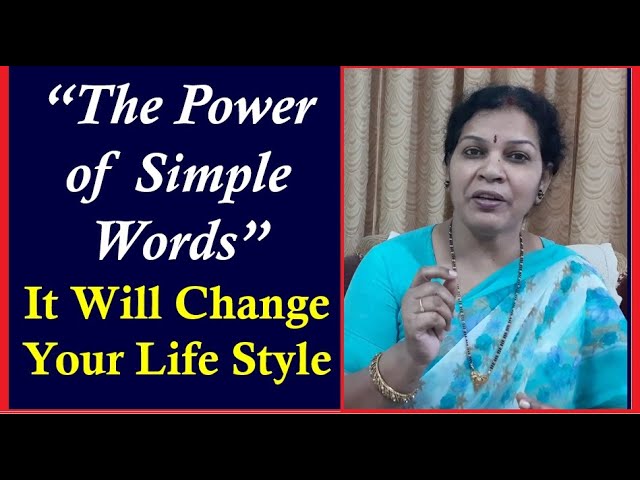 Life Style : Transform Your Life with these Power Words