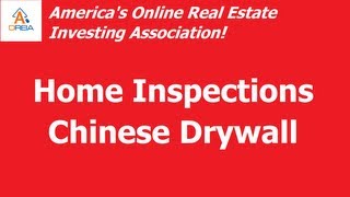 Home Inspections - The Scourge of Chinese Drywall MUST SEE!