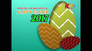 Kids CH. TV PH. - With Egg Awards Special Happy Easter 2017 Opening + Closing (April 16, 2017)