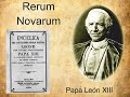 Encíclica Rerum Novarum del Papa León XIII