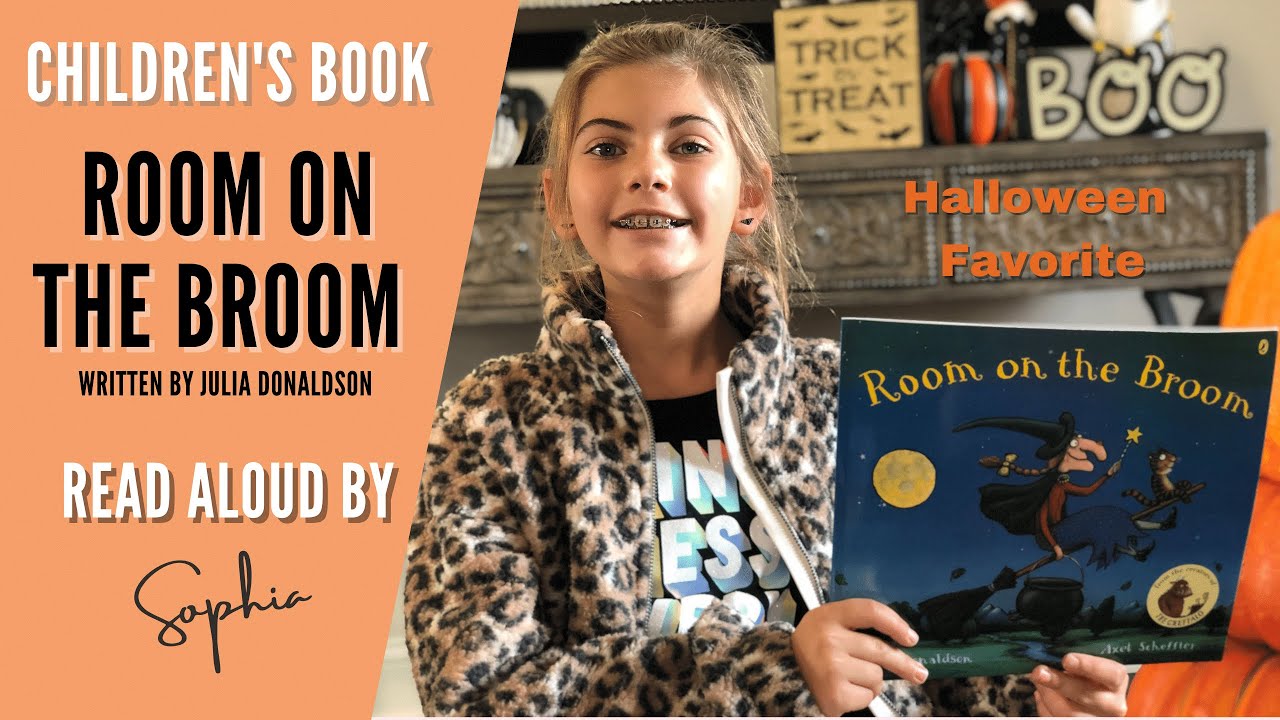 ROOM ON THE BROOM BY JULIA DONALDSON: CHILDREN'S BOOK READ ALOUD ...