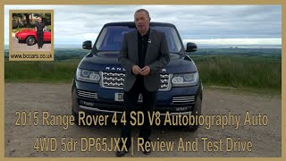 2015 Range Rover 4 4 SD V8 Autobiography Auto 4WD 5dr DP65JXX | Review And Test Drive