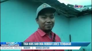 TIGA KIOS DAN DUA RUMAH LUDES TERBAKAR