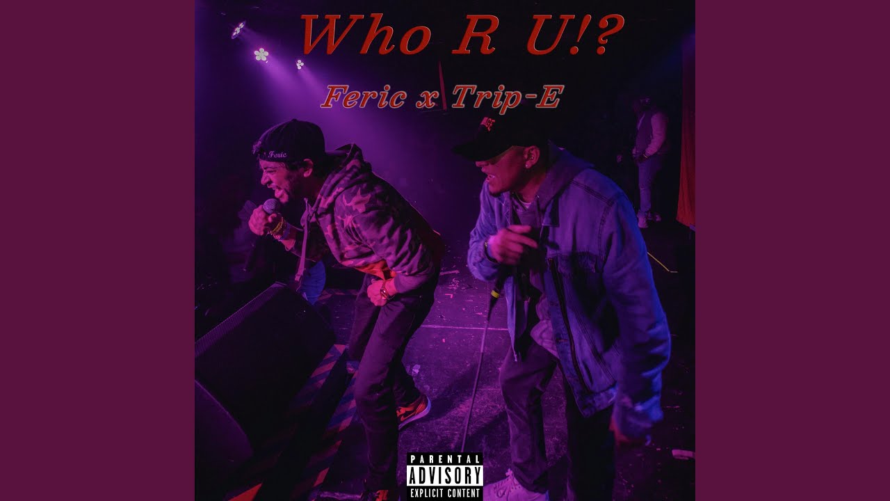 Guarda Who R U !? (feat. Feric) su YouTube Guarda Who R U !? (feat. Feric) su YouTube