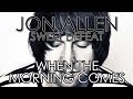 Jon allen  when the morning comes feat amy smith