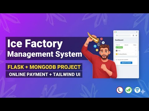 Complete Flask Project for Beginners | Ice Factory Website (Admin + User Dashboard)