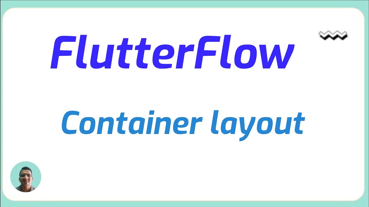 Flutterflow container layout - YouTube