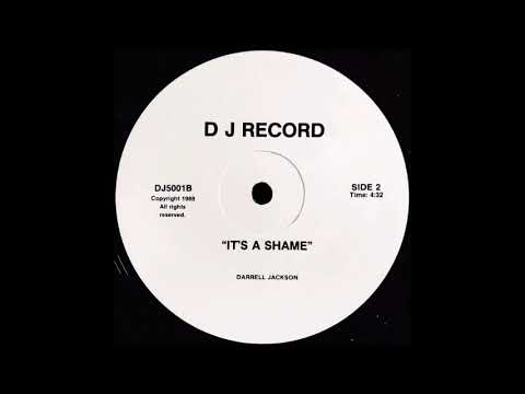 Darrell Jackson — Darrell Jackson – It's A Shame (D J 1988)