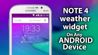 NOTE 4 Weather Widget on Any ANDROID Device screenshot 3