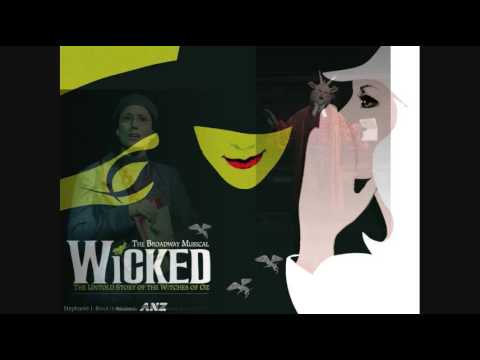 Something Bad - Wicked The Musical