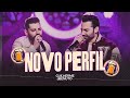 Guilherme e Benuto - Novo Perfil | DVD Deu Rolo de Novo