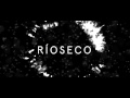 Miniature de la vidéo de la chanson Ríoseco