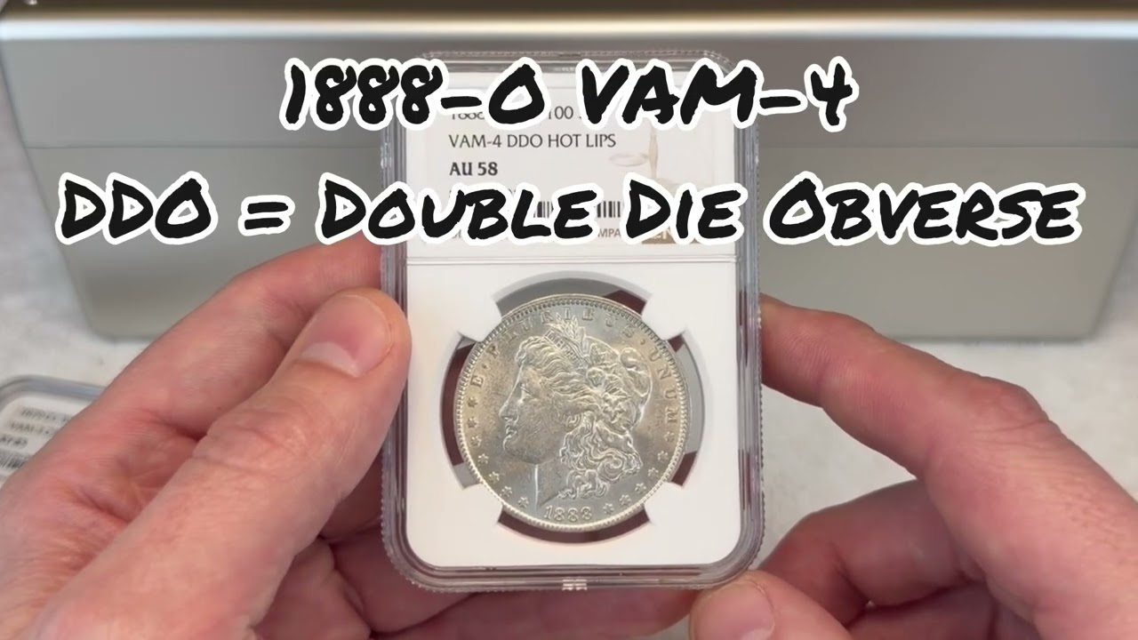 Most Valuable Morgan Silver Dollar VAM? 1888-O VAM-4 Hot Lips