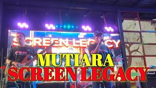 Download Lagu Mutiara 💥 - Screen Legacy  MP3