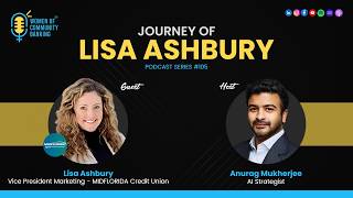 Speak Up Even if Your Voice Shakes: Lisa Ashbury of MIDFLORIDA Credit Union