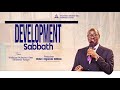 Development Sabbath || Eld. Kiganda William || Webaze Mukama gwe Emeeme yange