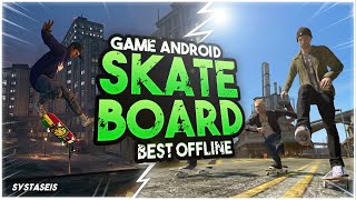 7 Game Android Skateboard Offline Terbaik screenshot 4