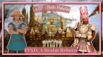 FFXIV | ARR | Optional Dungeon Lv.20 - Hello Halatali